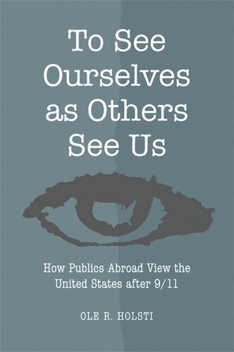 To See Ourselves as Others See Us 1