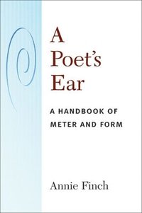 bokomslag A Poet's Ear