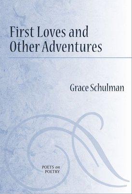 First Loves and Other Adventures 1