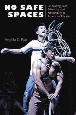 Angela C. Pao - No Safe Spaces, Inbunden