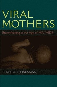 bokomslag Viral Mothers