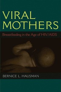 bokomslag Viral Mothers