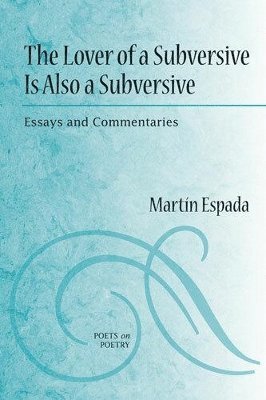 The Lover of a Subversive is Also a Subversive 1