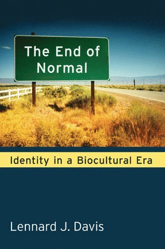 Lennard Davis - End of Normal, Inbunden