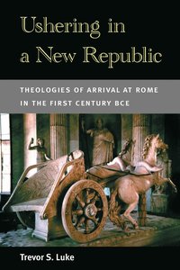 bokomslag Ushering in a New Republic