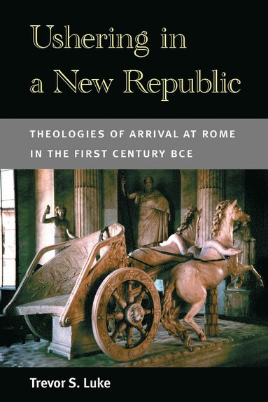 bokomslag Ushering in a New Republic