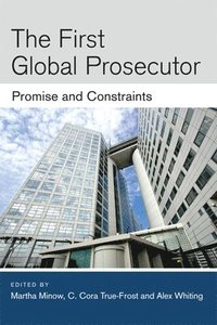 bokomslag The First Global Prosecutor