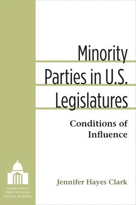 Minority Parties in U.S. Legislatures 1