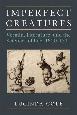 Lucinda Cole - Imperfect Creatures, Inbunden
