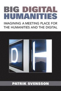 bokomslag Big Digital Humanities