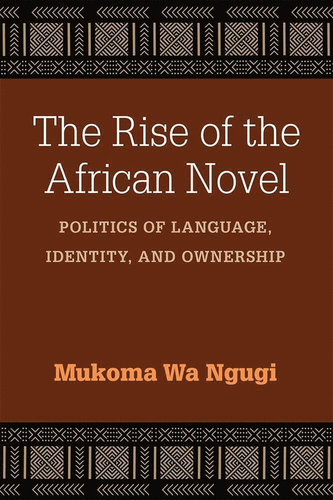 Rise of the African Novel 1