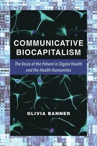 bokomslag Communicative Biocapitalism