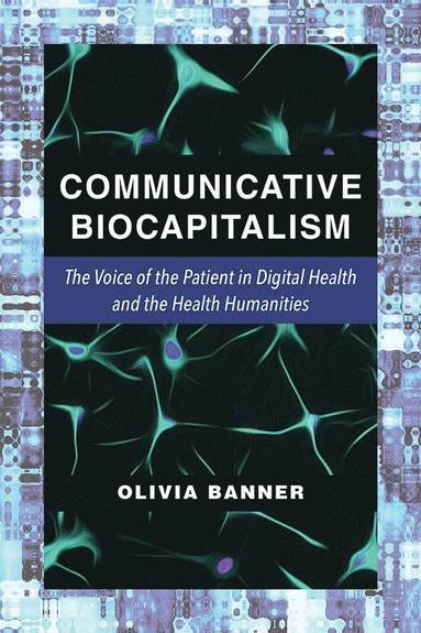 bokomslag Communicative Biocapitalism