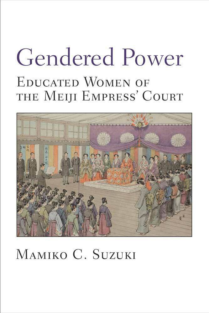 Mamiko Suzuki - Gendered Power, Inbunden