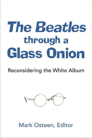 bokomslag Beatles through a Glass Onion