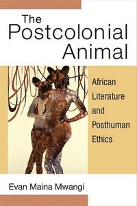 bokomslag The Postcolonial Animal