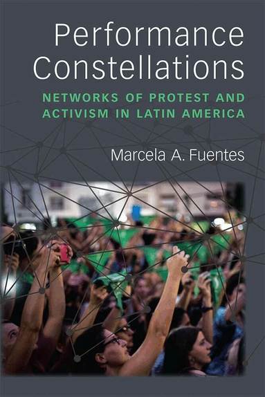 Marcela A. Fuentes - Performance Constellations, Inbunden