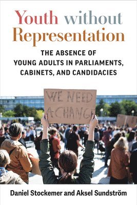 Daniel Stockemer, Aksel Sundstrom - Youth without Representation, Inbunden