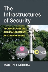 bokomslag The Infrastructures of Security