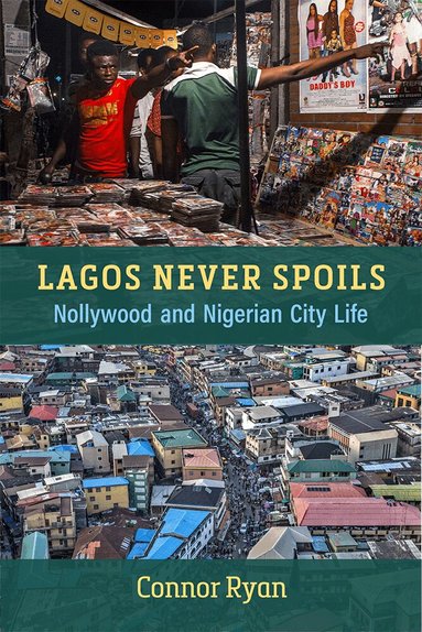 Connor Ryan - Lagos Never Spoils, Inbunden