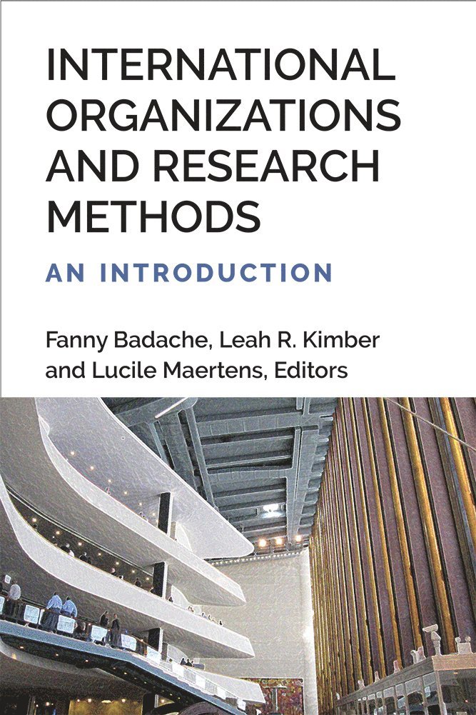 International Organizations and Research Methods