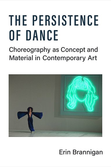 bokomslag Persistence of Dance
