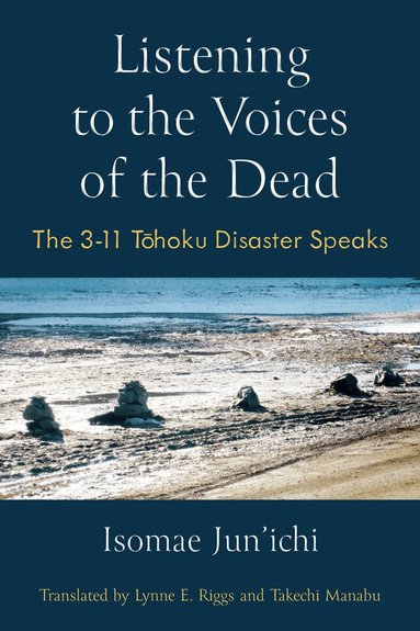 Jun'ichi Isomae - Listening to the Voices of the Dead, Inbunden