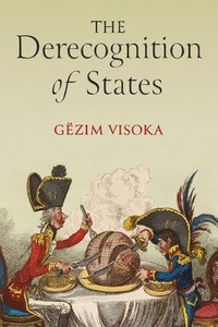bokomslag The Derecognition of States