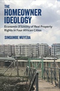 bokomslag The Homeowner Ideology