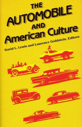 The Automobile and American Culture 1