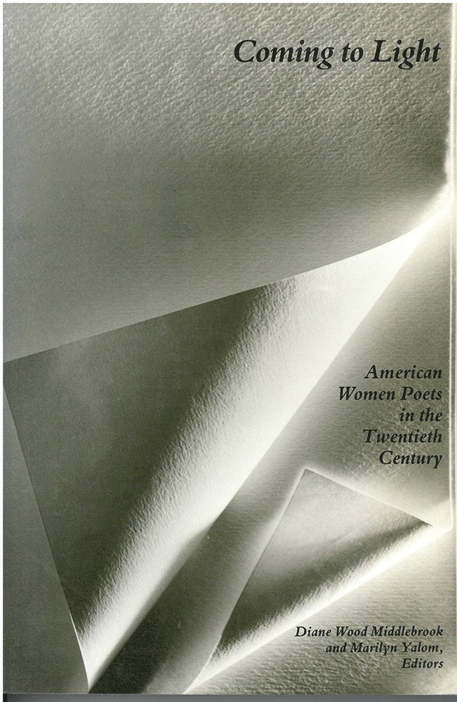 Diane Wood Middlebrook, Marilyn Yalom - Coming to Light, Häftad