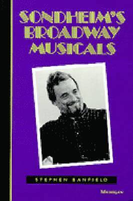 bokomslag Sondheim's Broadway Musicals