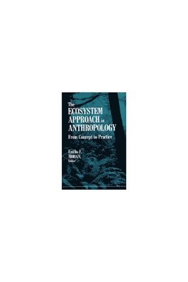 Ecosystem Approach in Anthropology