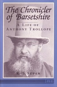 bokomslag The Chronicler of Barsetshire