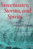 bokomslag Sweetwater, Storms, and Spirits