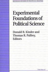 bokomslag Experimental Foundations of Political Science