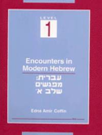 bokomslag Encounters in Modern Hebrew  Level 1