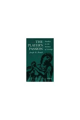 Joseph Roach - Player's Passion, Häftad