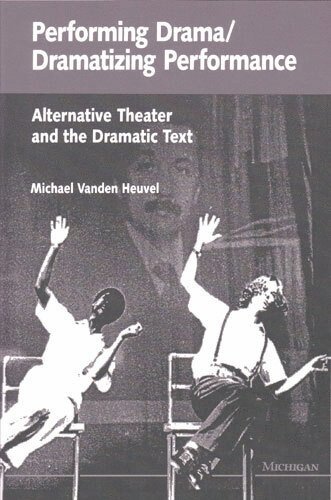 bokomslag Performing Drama/Dramatizing Performance