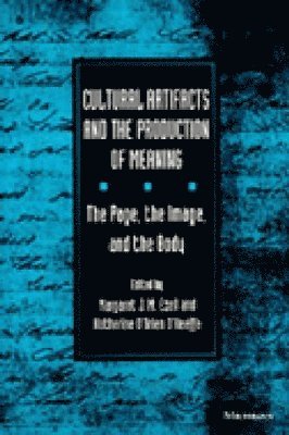 bokomslag Cultural Artifacts and the Production of Meaning