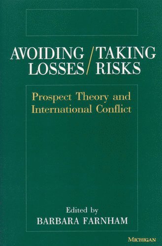 bokomslag Avoiding Losses/Taking Risks