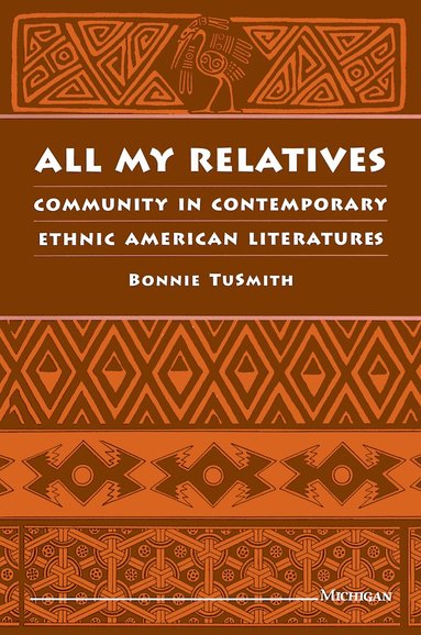 Bonnie TuSmith - All My Relatives, Häftad