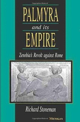 Palmyra and Its Empire 1