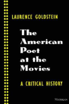 The American Poet at the Movies 1