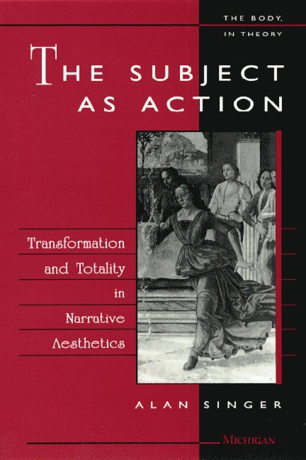 The Subject as Action 1