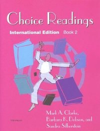 bokomslag Choice Readings, Int'l Ed., Book 2