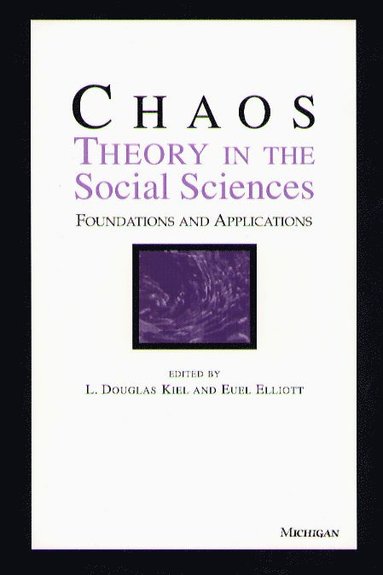 bokomslag Chaos Theory in the Social Sciences