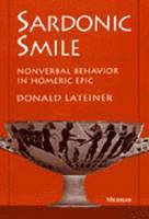 Donald Lateiner - Sardonic Smile, Häftad