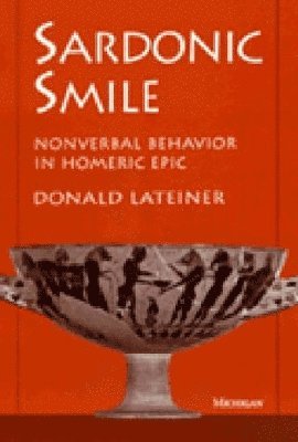 Donald Lateiner - Sardonic Smile, Häftad