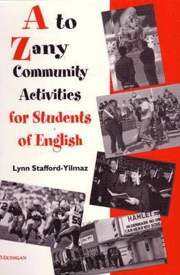 bokomslag A To Zany Community Activities for Students of English